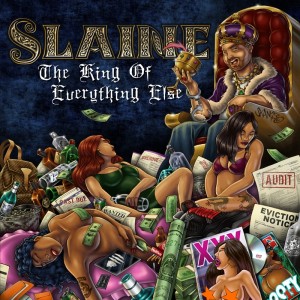 SLAINE - The King of Everthing Else