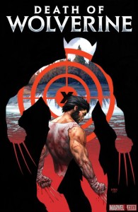 DEATH of WOLVERINE #1 - Marvel