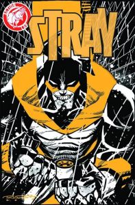 Stray #1 --- Action Lab Entertainment