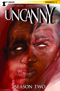 UNCANNY: SEASON TWO #1 - Dynamite Entertainment