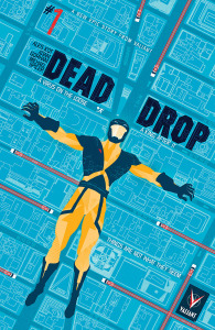 DEAD DROP #1 - Valiant Entertainment