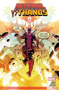 DEADPOOL VS. THANOS #1 - Marvel