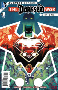 JUSTICE LEAGUE: THE DARKSEID WAR - BATMAN #1 - DC