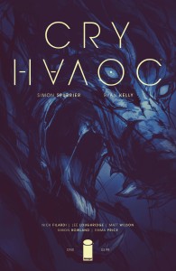 Cry Havoc #1 --- Image Comics