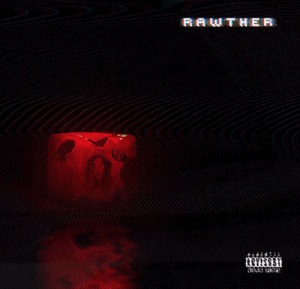 ASHER ROTH, NOTTZ & TRAVIS BARKER - Rawther - Released: 2/4/16