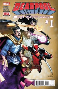 DEADPOOL: LAST DAYS of MAGIC #1 - Marvel