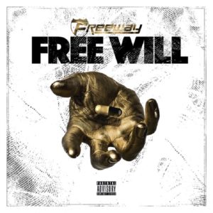 FREEWAY - Free Will - Released: 4/29/16