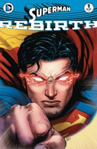 SUPERMAN REBIRTH #1 - DC