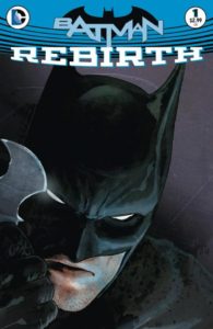 BATMAN REBIRTH #1 - DC