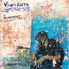 BLUEPRINT - Vigilante Genesis (EP) - Released: 6/27/16