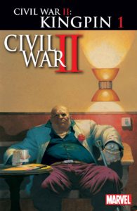 CIVIL WAR II: KINGPIN #1 - Marvel Comics
