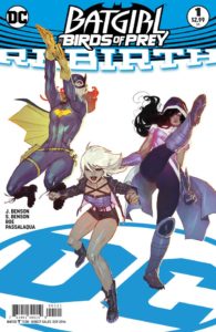 BATGIRL AND THE BIRDS OF PREY REBIRTH #1 --- DC COMCIS 