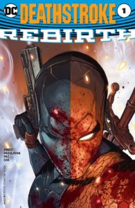 DEATHSTROKE #1 - DC Comics