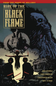 RISE of the BLACK FLAME #1 - Dark Horse Comics