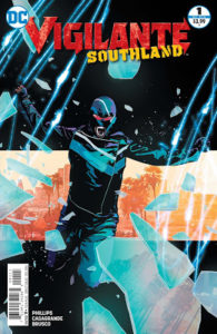 VIGILANTE: SOUTHLAND #1 - DC