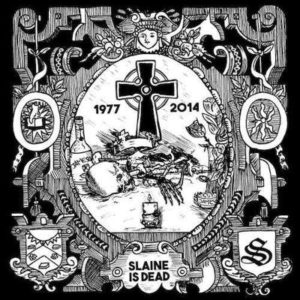 SLAINE - Slaine is Dead (EP) - Released: 9/23/16