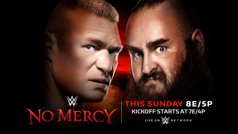 WWE NO MERCY 2017 [Ringside Apostles Preview]: The Braun & The Bold.