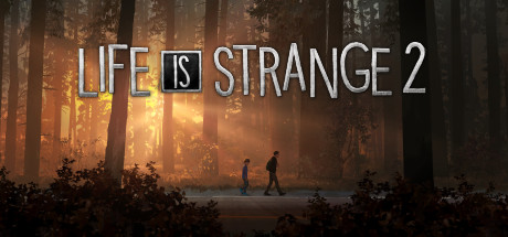 LIFE IS STRANGE 2 [Review]: Twice The Game, Half As Good.