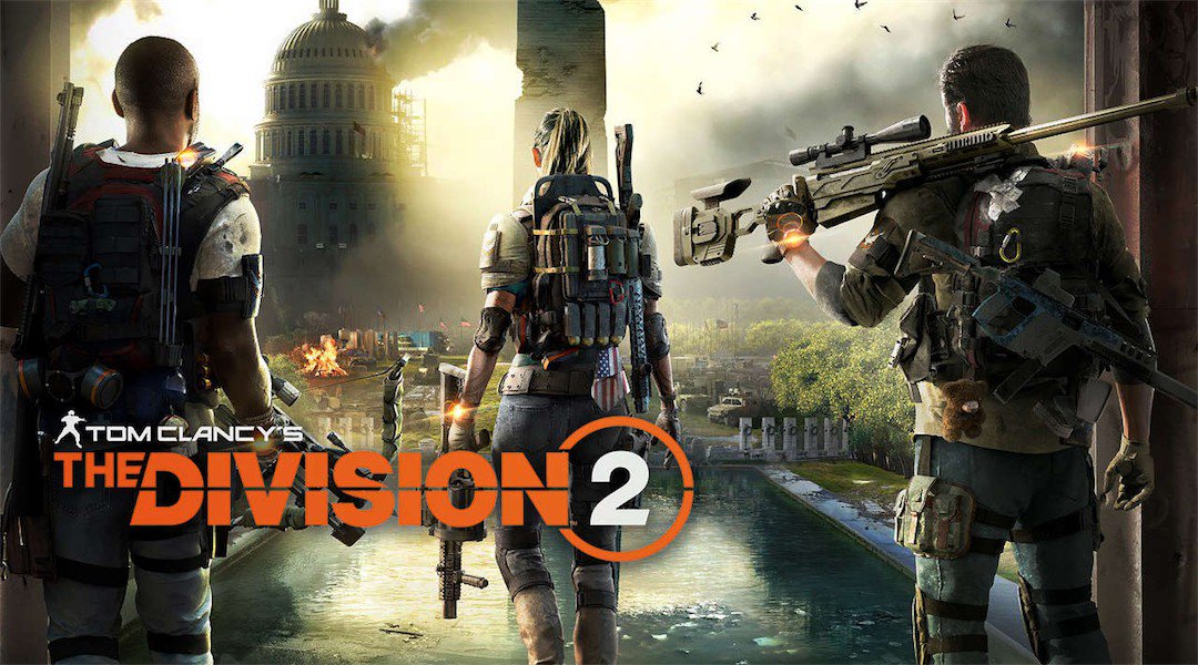 TOM CLANCY'S THE DIVISION 2 [Review]: Zero Failure to Launch.