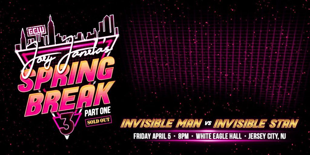 GCW JOEY JANELA'S SPRING BREAK 3 [Part One & Two Reviews]: Changin' The Game.